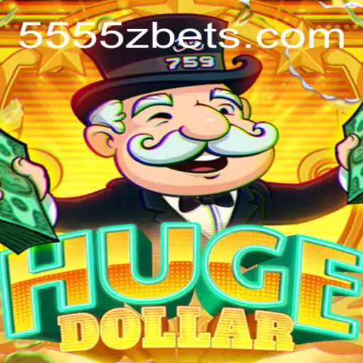 Exploring the World of HugeDollar: A Deep Dive into the Thrilling Adventure of 5555Z